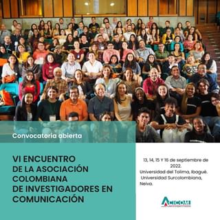 VI ENCUENTRO ACICOM que se realizará del 13 al 16 de septiembre de 2022 en la Universidad del Tolima-Ibagué